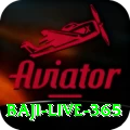baji live 365 Pro Max v3.4.2