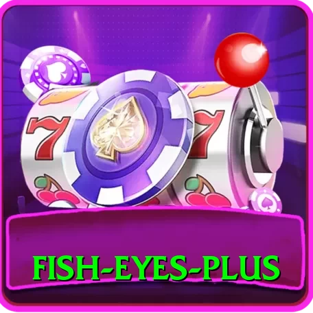 fish eyes - Gaming Master - 2